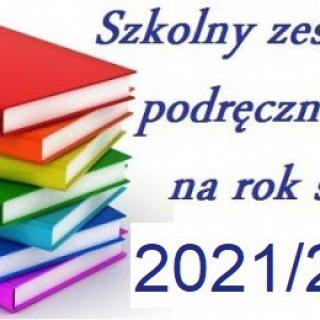 Zestaw podręczników szkolnych na rok 2021/2022