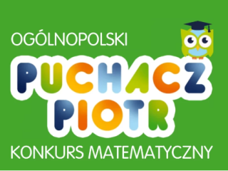 VIII edycja Ogólnopolskiego Konkursu Matematycznego "Puchacz Piotr”