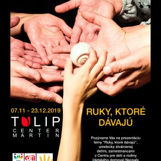 Pozvánka: Ruky, ktoré dávajú v Tulipe	 