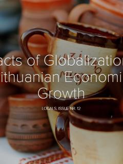 Impacts of Globalization on Lithuanian Economic Growth