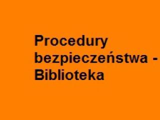 Procedura funkcjonowania  biblioteki 