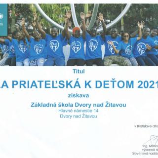 ŠKOLA PRIATEĽSKÁ K DEŤOM 2021/2022