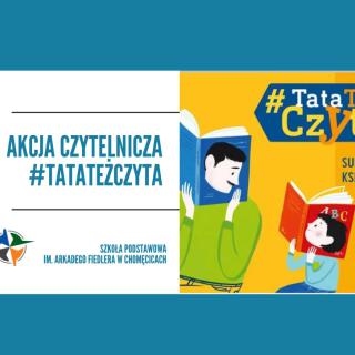 Zapraszamy do udziału w akcji #TataTeżCzyta