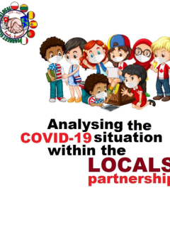 Analysing the COVID - 19 situation within the LOCALS partnership