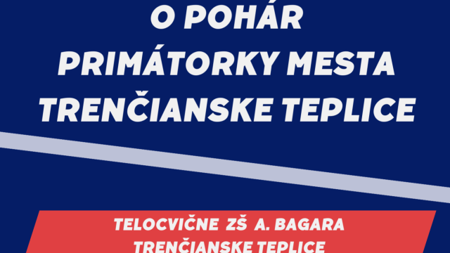 O pohár primátorky mesta Trenčianske Teplice